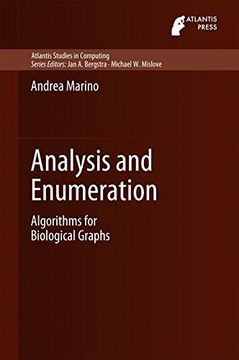 portada Analysis and Enumeration: Algorithms for Biological Graphs (Atlantis Studies in Computing)
