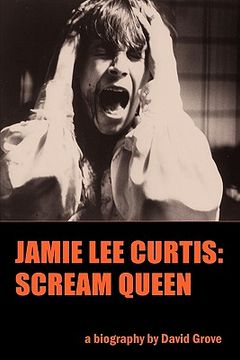 portada jamie lee curtis: scream queen (in English)