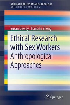 portada ethical research with sex workers: anthropological approaches (en Inglés)