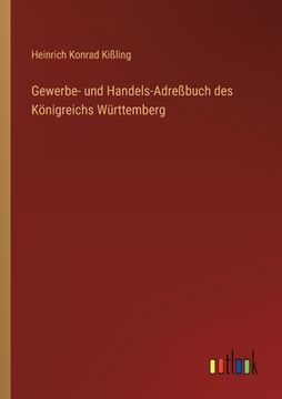 portada Gewerbe- und Handels-Adreßbuch des Königreichs Württemberg (en Alemán)