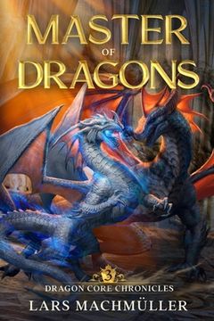 portada Master of Dragons: A Reincarnation LitRPG Adventure (in English)