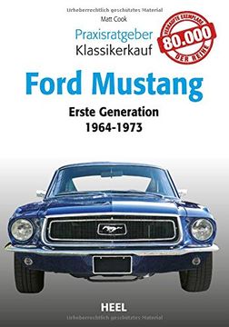 portada Praxisratgeber Klassikerkauf: Ford Mustang: Erste Generation 1964 bis 1973 (en Alemán)