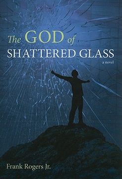 portada the god of shattered glass (en Inglés)