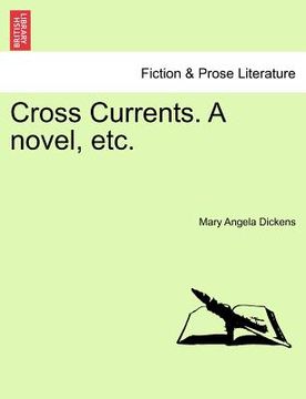 portada cross currents. a novel, etc.