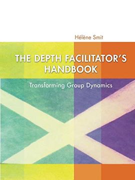 portada The Depth Facilitator's Handbook (in English)