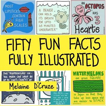 portada Fifty Fun Facts Fully Illustrated: A Fun Fact-Filled Book-Ideal for your coffee table, desk, car trips, travel, while waiting for food to arrive at a