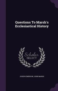 portada Questions To Marsh's Ecclesiastical History