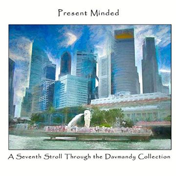 portada Present Minded: A Seventh Stroll Through the Davmandy Collection 