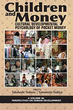 portada Children and Money: Cultural Developmental Psychology of Pocket Money (Perspectives on Human Development) (en Inglés)
