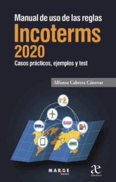 portada Manual de uso de las Reglas Incoterms 2020 casos practicos ejemplos y test (in Spanish)