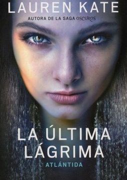 portada La Última Lágrima 2. Atlántida (in Spanish)