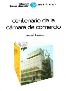 portada Centenario de la Cámara de Comercio de Bilbao.
