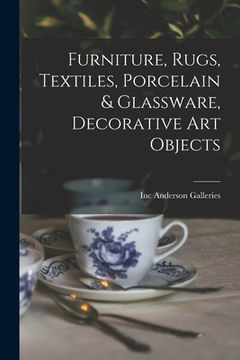 portada Furniture, Rugs, Textiles, Porcelain & Glassware, Decorative Art Objects