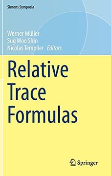 portada Relative Trace Formulas (Simons Symposia) (en Inglés)