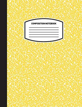 portada Classic Composition Notebook: (8. 5X11) Wide Ruled Lined Paper Notebook Journal (Yellow) (Notebook for Kids, Teens, Students, Adults) Back to School and Writing Notes (en Inglés)