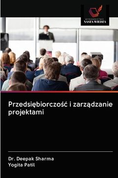 portada Przedsiębiorczośc i zarządzanie projektami (en Polaco)