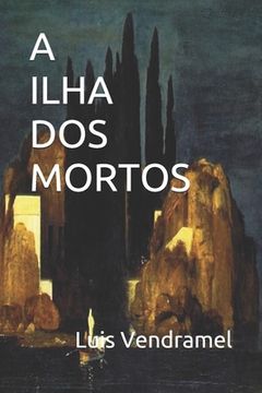 portada A Ilha DOS Mortos (en Portugués)