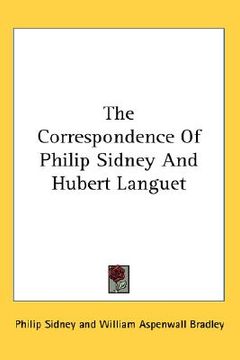 portada the correspondence of philip sidney and hubert languet (en Inglés)