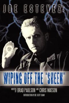 portada joe estevez: wiping off the "sheen" (en Inglés)