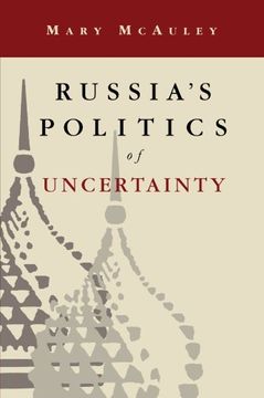 portada Russia's Politics of Uncertainty 