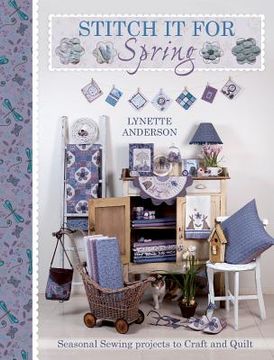 portada stitch it for spring: seasonal sewing projects to craft and quilt (in English)