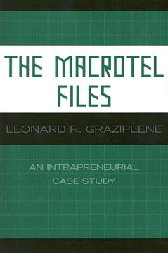 portada the macrotel files: an intrapreneurial case study (en Inglés)