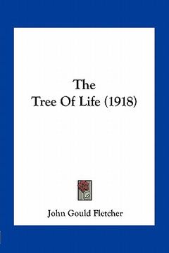 portada the tree of life (1918) (en Inglés)