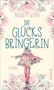 portada Die Glücksbringerin: Roman (en Alemán)