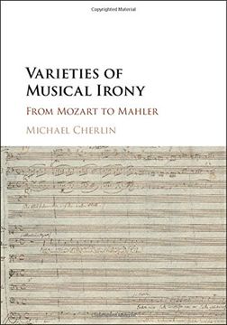 portada Varieties of Musical Irony: From Mozart to Mahler (in English)