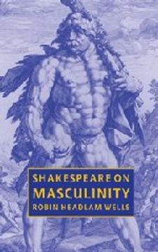 portada Shakespeare on Masculinity (in English)