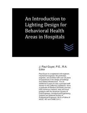 portada An Introduction to Lighting Design for Behavioral Health Areas in Hospitals (en Inglés)