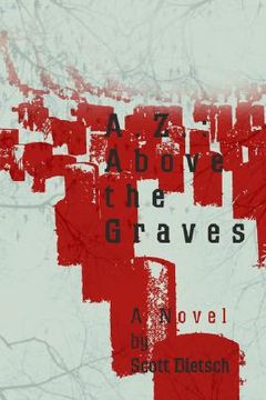 portada a.z.: above the graves (en Inglés)