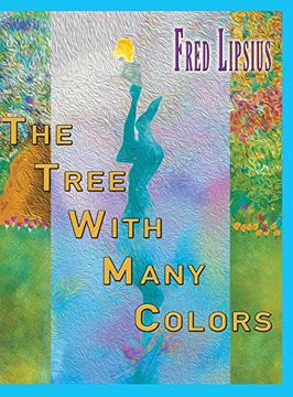 portada The Tree With Many Colors (en Inglés)