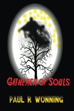 portada Gatherer of Souls: Evil Harvester of the Night: Volume 4 (Dark Fantasy Novel Series)