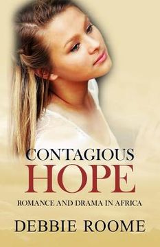 portada Contagious Hope (en Inglés)