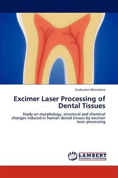 portada excimer laser processing of dental tissues (en Inglés)