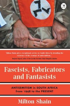 portada Fascists, Fabricators and Fantasists (en Inglés)