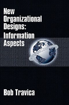 portada new organizational designs: information aspects