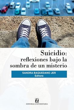 portada Suicidio: Reflexión Bajo la Sombra de un Misterio (in Spanish)