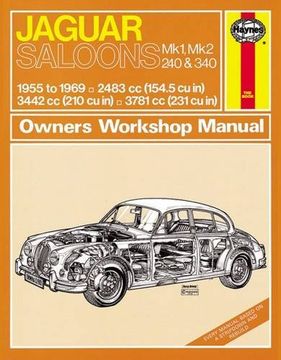 portada Jaguar mki & ii, 240 & 340: 55-69 (Haynes Service & Repair Manual) (en Inglés)