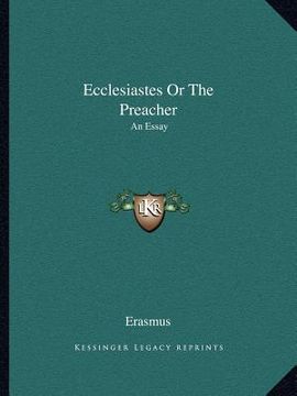 portada ecclesiastes or the preacher: an essay (en Inglés)