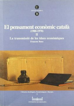 portada El Pensament Economic Catala (1900-1970) 2 la Transmissio de les Idees (en Español, Catalán)