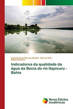 portada Indicadores da Qualidade da Água da Bacia do rio Itapicuru - Bahia (in Portuguese)