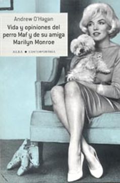 portada Vida y Opiniones del Perro maf y de su Amiga Marilyn Monroe