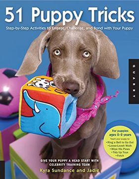 portada 51 Puppy Tricks: Step-By-Step Activities to Engage, Challenge, and Bond With Your Puppy (en Inglés)