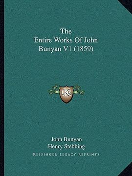 portada the entire works of john bunyan v1 (1859)