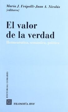 el valor de la verdad.