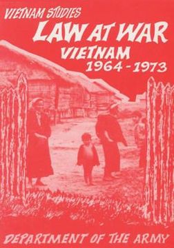 portada Law At War: Vietnam, 1964-1973 (en Inglés)