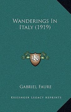 portada wanderings in italy (1919) (en Inglés)