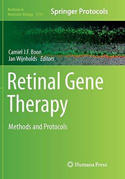 portada Retinal Gene Therapy: Methods and Protocols (Methods in Molecular Biology, 1715) (en Inglés)